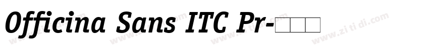 Officina Sans ITC Pr字体转换